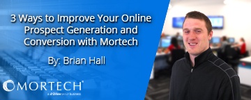 Improve online prospect generation and conversion.