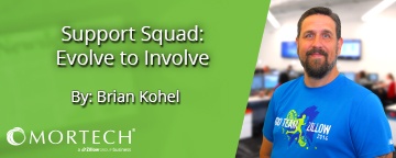 Support Squad by Mortech's Brian Kohel