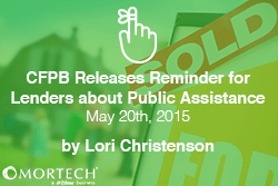 CFPB Releases Public Assistance Reminder